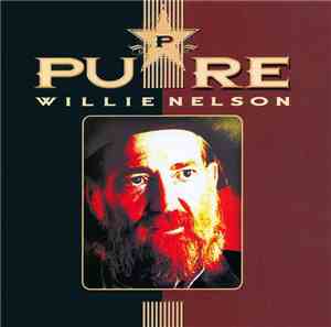 Willie Nelson - Pure