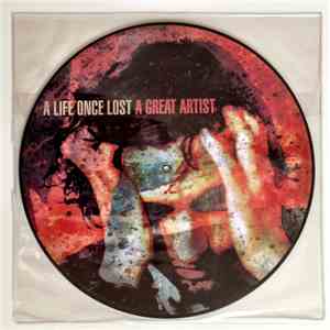 A Life Once Lost - A Great Artist