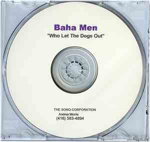 Baha Men - Who Let The Dogs Out