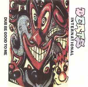 Beats International - Dub Be Good To Me