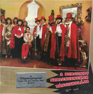 Bergendy Szalonzenekar - Én Táncolnék Veled