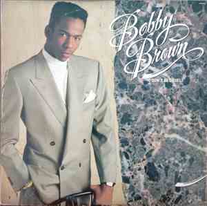 Bobby Brown - Don't Be Cruel