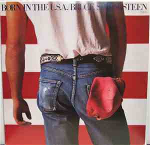Bruce Springsteen - Born In The U.S.A.