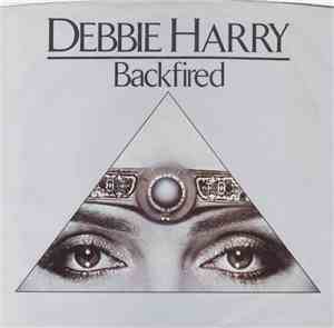Debbie Harry - Backfired