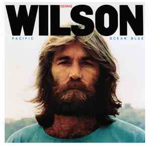 Dennis Wilson  - Pacific Ocean Blue