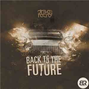 Driven Retro - Back To The Future