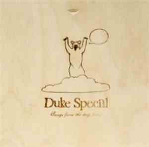 Duke Special - Songs From The Deep Forest