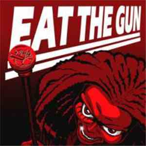 Eat The Gun - Kingsize
