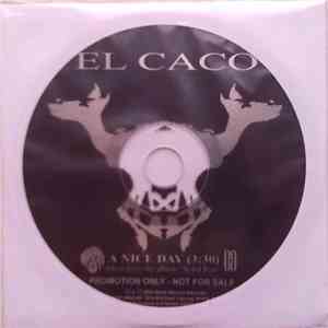 El Caco - A Nice Day