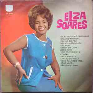 Elza Soares - Se Acaso Você Chegasse