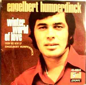 Engelbert Humperdinck - Winter World Of Love / Take My Heart