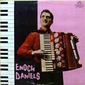 Enoch Daniels - Enoch Daniels