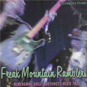 Freak Mountain Ramblers - Calling All Freaks