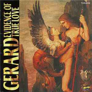 Gerard  - Evidence Of True Love