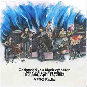 Godspeed You Black Emperor - VPRO Radio