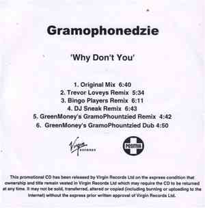 Gramophonedzie - Why Don't You