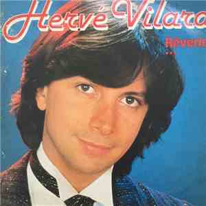 Hervé Vilard - Rêveries ...