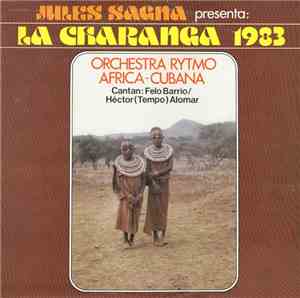 Jules Sagna / Orchestra Rytmo Africa - Cubana - Jules Sagna Presenta: La Ch ...
