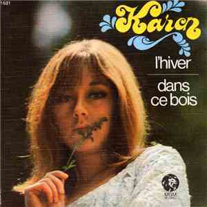 Karen  - L'hiver / Dans Ce Bois