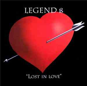 Legend B - Lost In Love
