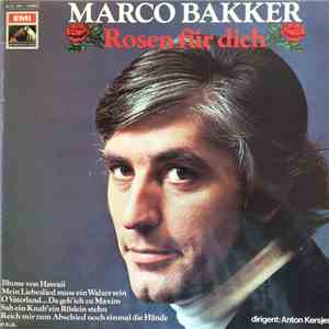 Marco Bakker - Rosen Fur Dich