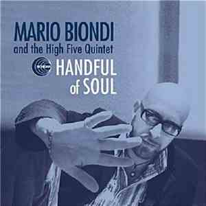 Mario Biondi And The High Five Quintet - Handful Of Soul