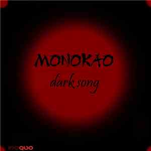 Monokao - Dark Song