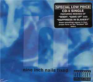 Nine Inch Nails - Fixed