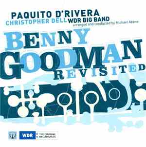Paquito D'Rivera, Christopher Dell, WDR Big Band Arranged And Conducted By  ...