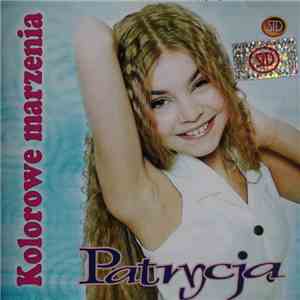 Patrycja  - Kolorowe Marzenia