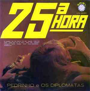 Pedrinho, E Os Diplomatas - 25ª Hora