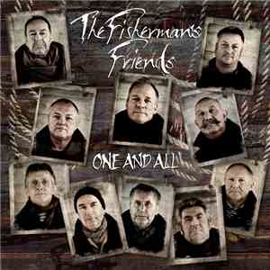 Port Isaac's Fisherman's Friends, The Fisherman's Friends - One And All