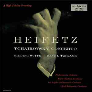Pyotr Ilyich Tchaikovsky, Christian Sinding, Maurice Ravel, Jascha Heifetz, Walter Susskind, Alfred Wallenstein - Tchaikovsky - Concerto in D . Sinding . Ravel