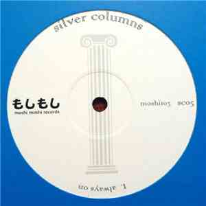 Silver Columns - Always On