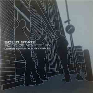 Solid State - Point Of No Return (Album Sampler)