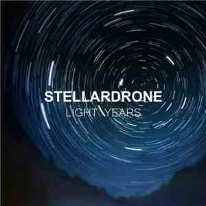 Stellardrone - Light Years
