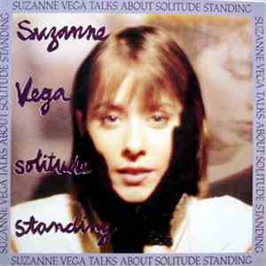 Suzanne Vega - Suzanne Vega Talks About Solitude Standing