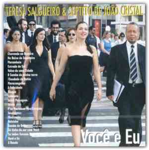 Teresa Salgueiro &  Septeto De João Cristal - Você E Eu