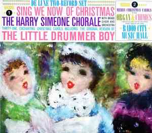The Harry Simeone Chorale - Sing We Now Of Christmas / Merry Christmas Caro ...