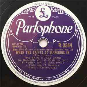 The Saints Jazz Band  - When The Saints Go Marching In / Savoy Blues