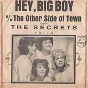 The Secrets  - Hey, Big Boy