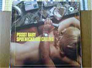 The Spotnicks - Pssst Baby Spotnicks Are Calling