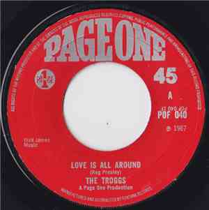 The Troggs - Love Is All Around