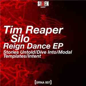 Tim Reaper & Silo  - Reign Dance EP