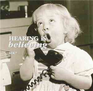 Various - Hearing Is Believing  - Vol 7