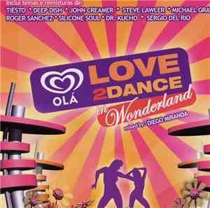 Various - Olá Love2Dance In Wonderland