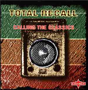 Various - Total Recall (Calling The Classics)