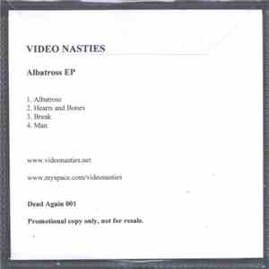 Video Nasties - Albatross EP