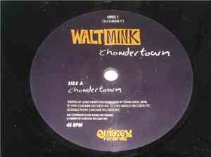 Walt Mink - Chowder Town
