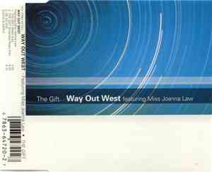 Way Out West Featuring Miss Joanna Law - The Gift